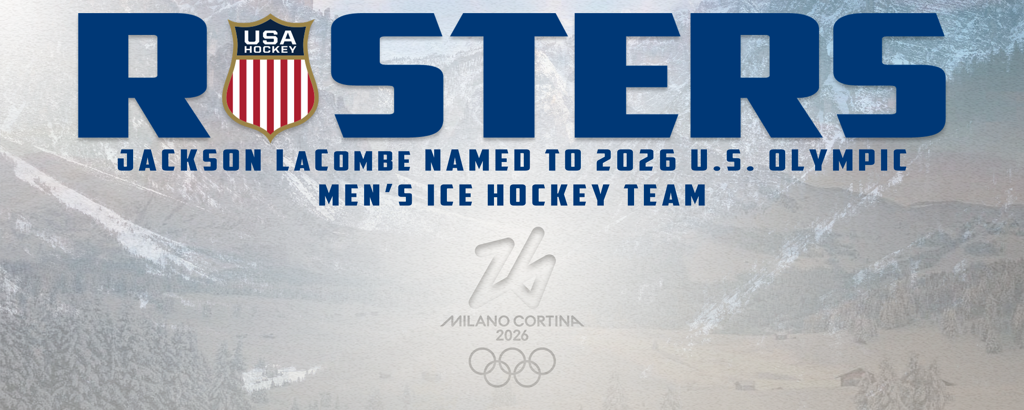 Jackson LaCombe Named To U.S. Olympic Men’s Ice Hockey Team 1